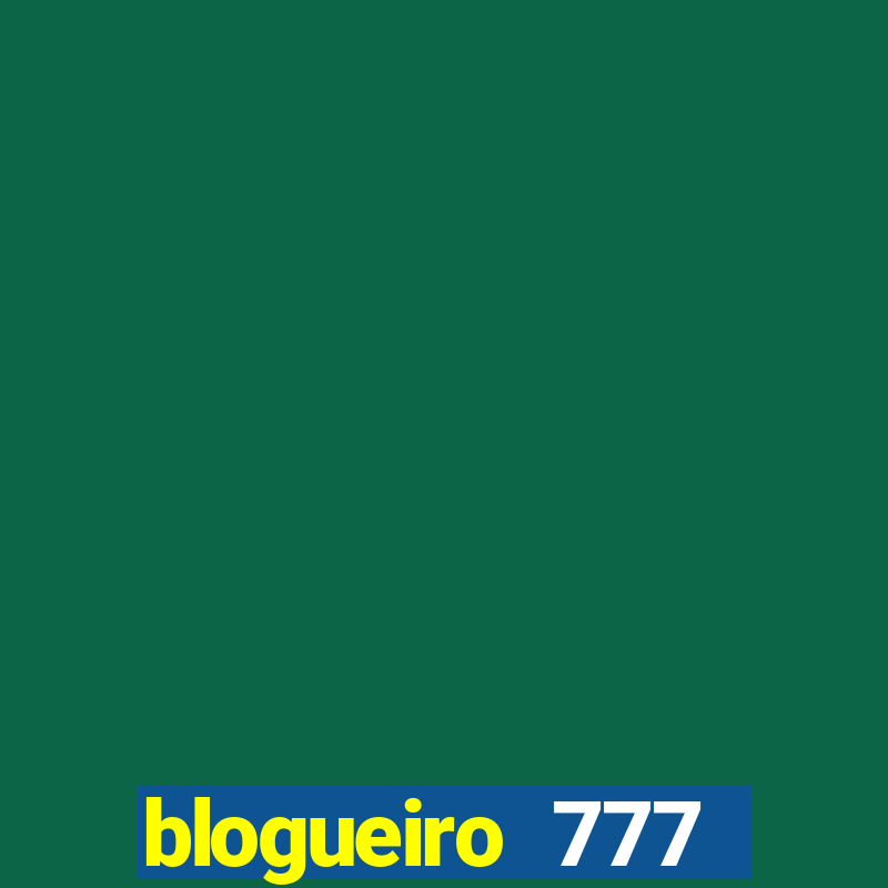 blogueiro 777 plataforma login